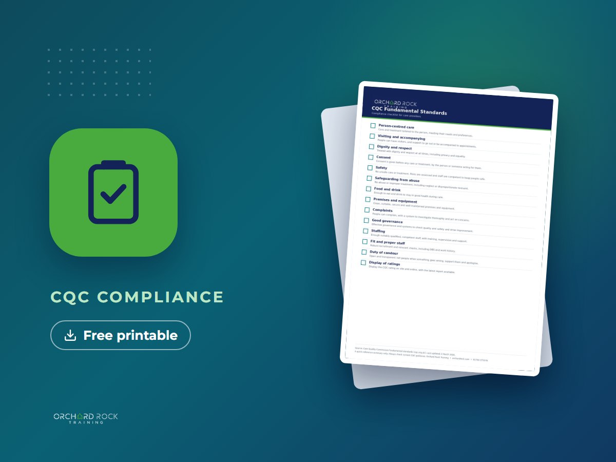 CQC compliance: free printable checklist from Orchard Rock Training