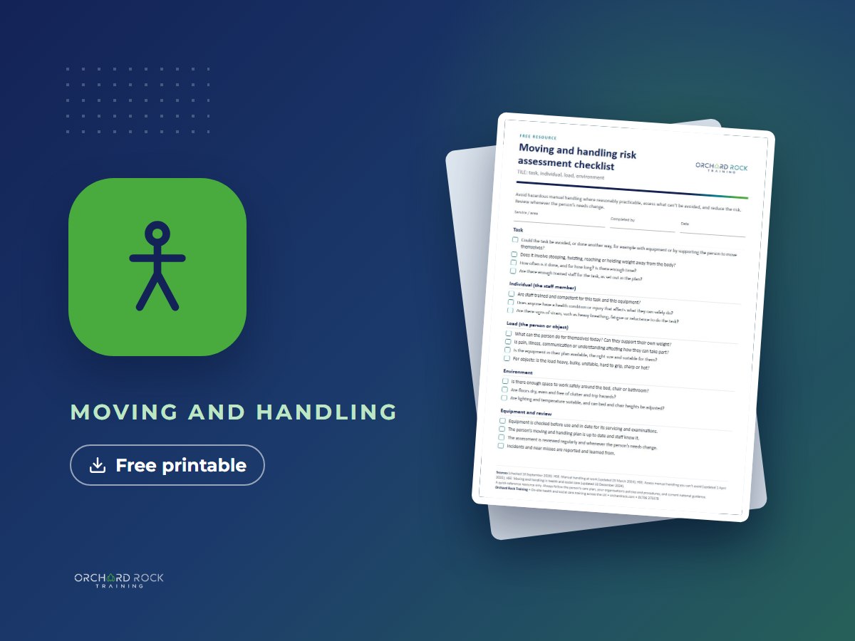 Moving and handling risk assessment checklist: free printable resource from Orchard Rock Training
